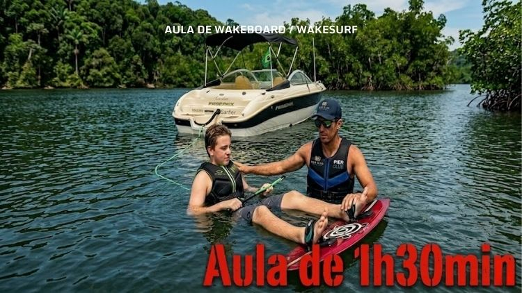Aula de Wakeboard/Wakesurf (1 hora e 30min)